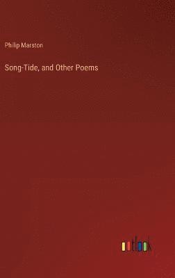 Song-Tide, and Other Poems 1