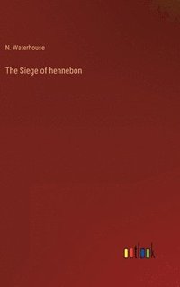 bokomslag Siege of hennebon