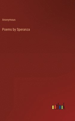 bokomslag Poems by Speranza