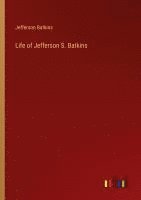 bokomslag Life of Jefferson S. Batkins