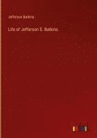 bokomslag Life of Jefferson S. Batkins