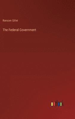 The Federal Government 1