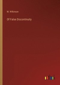 bokomslag Of False Discontinuity