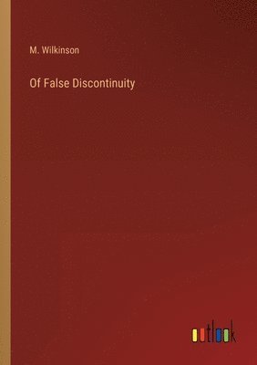 bokomslag Of False Discontinuity
