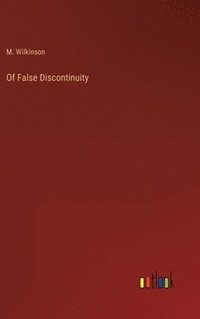 bokomslag Of False Discontinuity