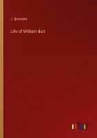 bokomslag Life of William Burr