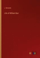 bokomslag Life of William Burr