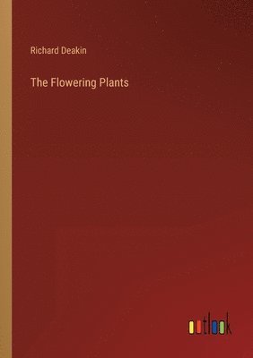The Flowering Plants 1