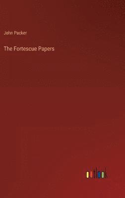 bokomslag Fortescue Papers