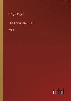 bokomslag The Fortunate Isles