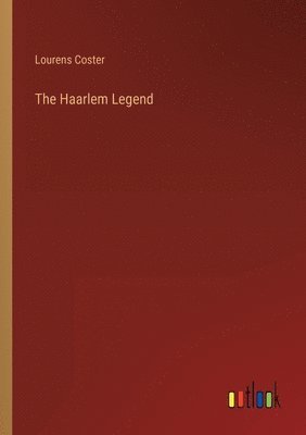 The Haarlem Legend 1