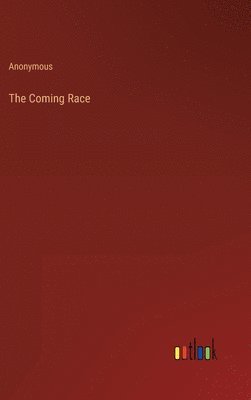 The Coming Race 1