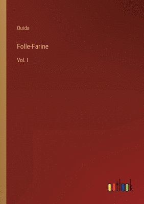 Folle-Farine 1