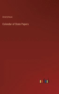 Calendar of State Papers 1