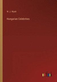 bokomslag Hungarian Celebrities