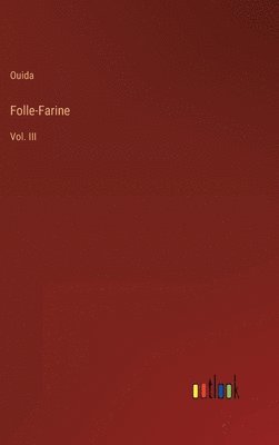 bokomslag Folle-Farine