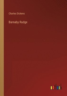Charles Dickens - Barnaby Rudge, Häftad