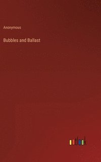 bokomslag Bubbles and Ballast