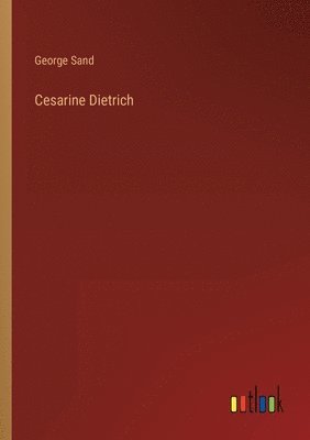bokomslag Cesarine Dietrich