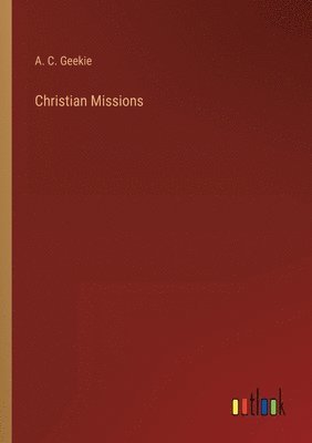 bokomslag Christian Missions