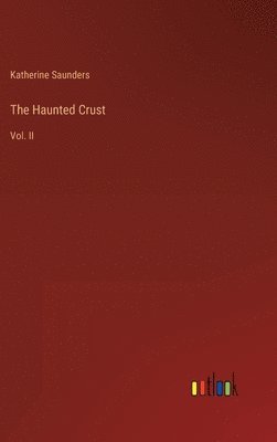 bokomslag Haunted Crust
