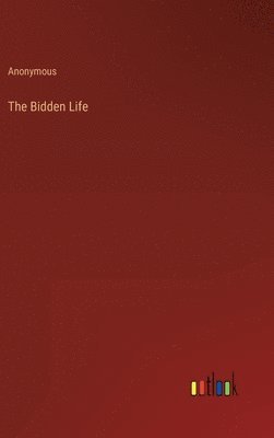 The Bidden Life 1