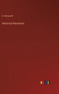 bokomslag Historical Narratives
