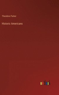 bokomslag Historic Americans