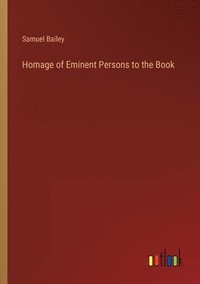 bokomslag Homage of Eminent Persons to the Book