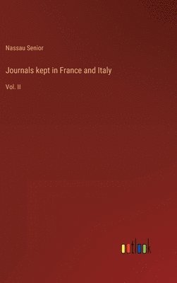 bokomslag Journals kept in France and Italy