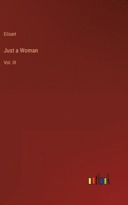 Just a Woman 1