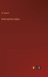 bokomslag Krilof and his Fables