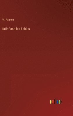 bokomslag Krilof and his Fables