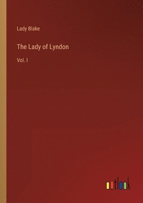 bokomslag Lady of Lyndon