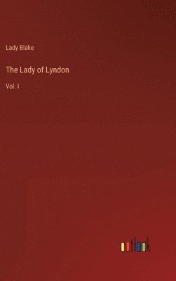 The Lady of Lyndon 1