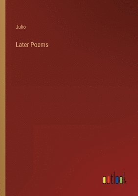 bokomslag Later Poems