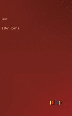 Later Poems 1