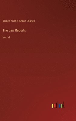 James Anstie, Arthur Charles - Law Reports, Inbunden