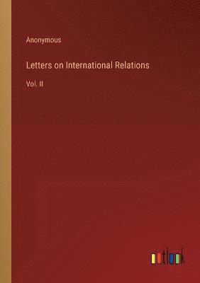 Letters on International Relations 1