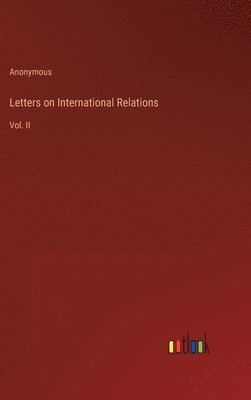 bokomslag Letters on International Relations