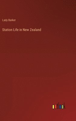 Station Life in New Zealand