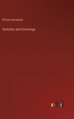 bokomslag Switches and Crossings