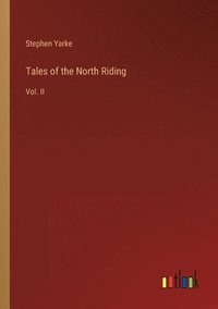 bokomslag Tales of the North Riding