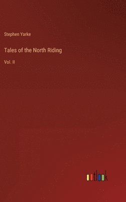 bokomslag Tales of the North Riding