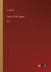 bokomslag Tales of Old Japan