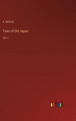 bokomslag Tales of Old Japan