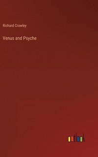 bokomslag Venus and Psyche