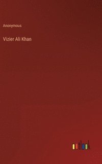 bokomslag Vizier Ali Khan