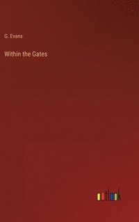 bokomslag Within the Gates