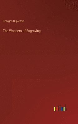 The Wonders of Engraving 1